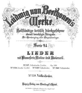 12 Songs of Various Nationalities, WoO 157 - Ludwig van Beethoven - https://imslp.org/wiki/12_Songs_of_Various_Nationalities,_WoO_157_(Beethoven,_Ludwig_van)